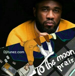Praiz Releases His New EP Titled 'To The Moon'